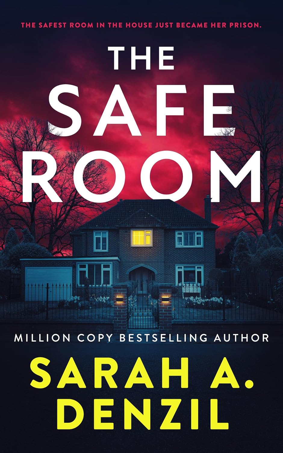 The Safe Room by Sarah A.&nbsp;Denzil